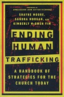 Ending Human Trafficking (Paperback)
