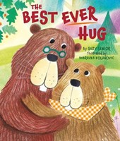 The Best Ever Hug (Hard Cover)