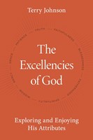 The Excellencies of God (Hard Cover)