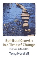 Spiritual Growth in a Time of Change (Paperback)