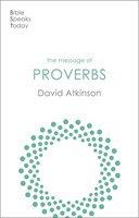 BST The Message of Proverbs