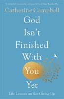 God Isn't Finished With You Yet (Paperback)