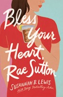 Bless Your Heart, Rae Sutton (Paperback)