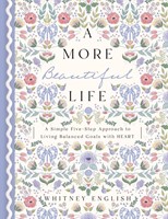 More Beautiful Life, A (Hard Cover)
