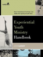Experiential Youth Ministry Handbook (Paperback)