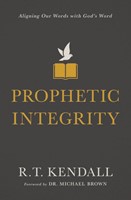 Prophetic Integrity (Paperback)
