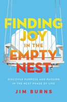 Finding Joy in the Empty Nest (Paperback)