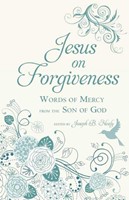 Jesus on Forgiveness (Hard Cover)