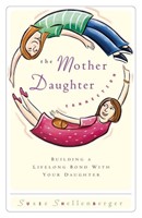The Mother Daughter Connection (Paperback)