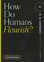 How Do Humans Flourish? (Paperback)