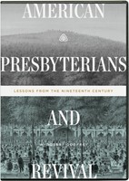 American Presbyterians and Revival DVD (DVD)
