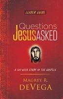 Questions Jesus Asked Leader Guide (Paperback)