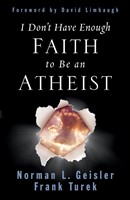 I Don't Have Enough Faith to be an Atheist (Paperback)