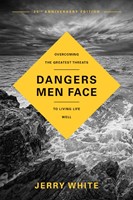 Dangers Men Face, 25th Anniversary Edition (Paperback)