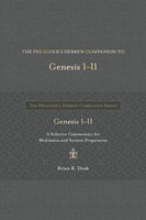 The Preacher’s Hebrew Companion to Genesis 1--11 (Hard Cover)