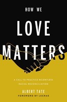 How We Love Matters (Hard Cover)