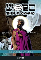 Gospel of Luke, The: Word for Word Bible Comic (Comic)