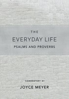 The Everyday Life Psalms and Proverbs
