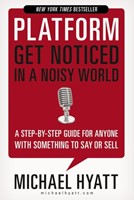 Platform : Get Noticed in a Noisy World (Paperback)