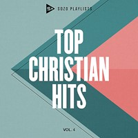 SOZO Playlists: Top Christian Hits Vol. 4 CD (CD-Audio)