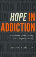 Hope in Addiction (Paperback)
