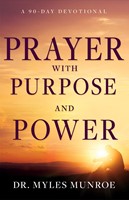 Prayer with Purpose and Power (Hard Cover)