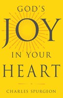 God's Joy In Your Heart (Paperback)