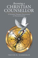 Becoming a Christian Counsellor (Paperback)