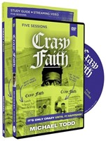 Crazy Faith Study Guide with DVD (Paperback w/DVD)