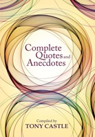 Complete Quotes And Anecdotes (Paperback)