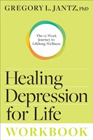 Healing Depression Forever Workbook
