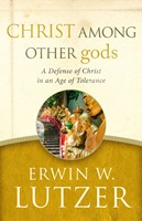 Christ Among Other Gods (Paperback)