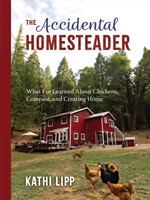 The Accidental Homesteader (Paperback)