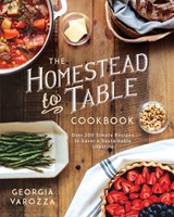 The Homestead-to-Table Cookbook (Paperback)