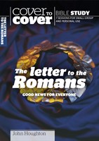Cover To Cover Bible Study: Letter To The Romans