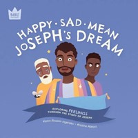 Bible Explorers: Happy Sad Mean, Joseph's Dream (Paperback)