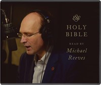 ESV Bible, Read by Michael Reeves (CD-Audio)