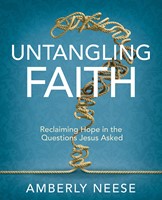 Untangling Faith Women's Bible Study Participant Workbook (Paperback)
