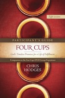 Four Cups Participant'S Guide (Paperback)