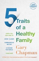 5 Traits of a Healthy Family (Paperback)