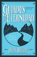 Guiados por la eternidad (Driven by Eternity) (Paperback)