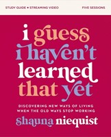 I Guess I Haven't Learned That Yet Study Guide (Paperback)