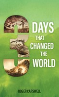 3 Days That Changed the World (Paperback)