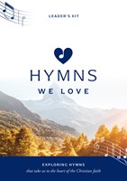 Hymns We Love Leader's Kit (Kit)