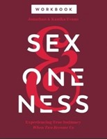 Sex and Oneness Workbook (Paperback)