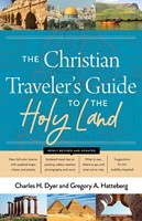 The Christian Traveler's Guide to the Holy Land (Paperback)