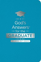 God's Answers for the Graduate: Class of 2023, Teal (Hard Cover)