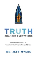 Truth Changes Everything (Paperback)