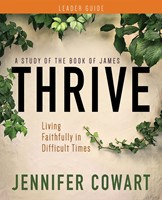 Thrive Women's Bible Study Leader Guide