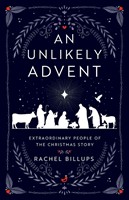 Unlikely Advent, An (Paperback)